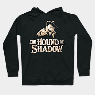 Hound of Shadow (The) Hoodie